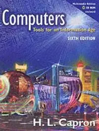 Computers : tools for an information age